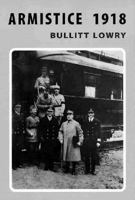 Armistice 1918 0873386515 Book Cover