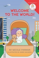 Welcome To The World 169387234X Book Cover