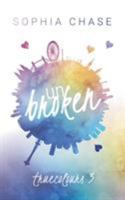 unbroken: True Colours 3744898245 Book Cover