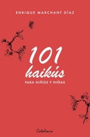 101 haikús para niños y niñas (Spanish Edition) B0CMFM3VH5 Book Cover