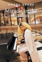 Miracle in the Carton 1638609292 Book Cover