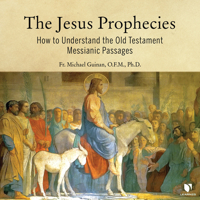 The Jesus Prophecies: How to Understand the Old Testament Messianic Passages 1666548774 Book Cover