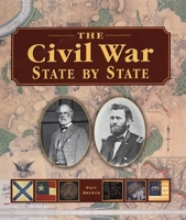 The Civil War State-By-State 1592230547 Book Cover