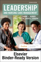 Leadership and Nursing Care Management - Binder Ready 0323829694 Book Cover