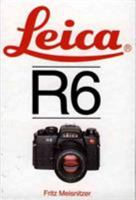 Leica R6 0906447488 Book Cover