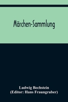 Märchen-Sammlung 9356377618 Book Cover