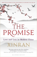 The Promise: Love and Loss in Modern China 1788313623 Book Cover