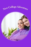 New College Adventure 1506189415 Book Cover