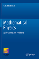 Mathematical Physics: Applications and Problems 3030396797 Book Cover