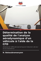 Détermination de la qualité de l'analyse aérodynamique d'un véhicule à l'aide de la CFD (French Edition) 6208228131 Book Cover