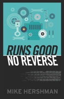 Runs Good --No Reverse 1718170629 Book Cover