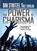 The Power of Charisma: Harnessing the C-Factor to Inspire Change 1722510080 Book Cover