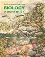 Biology Course to 16+ 0521285321 Book Cover