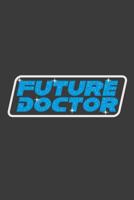 Future Doctor 1099243297 Book Cover