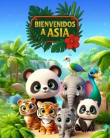 Bienvenidos a Asia (Spanish Edition) B0F7G63CMR Book Cover