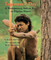 Tapenum's Day: A Wampanoag Indian Boy In Pilgrim Times 0590202383 Book Cover