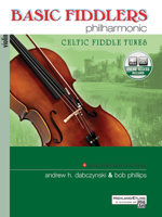 Basic Fiddlers Philharmonic Celtic Fiddle Tunes: Violin [With CD (Audio)] 0739062360 Book Cover