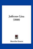 Juffrouw Lina 1120633141 Book Cover