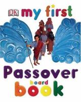 My First Passover Board Book (My 1st Board Books) 075660981X Book Cover