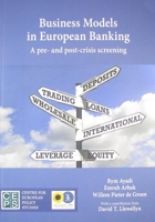 Business Models in European Banking: A Pre- and Post-Crisis Screening 9461381204 Book Cover