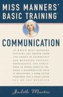 Miss Manners' Basic Training: Communication (Miss Manners Basic Training) 0517706733 Book Cover