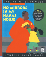 No Mirrors in My Nana's House: Musical CD and Book 0152052437 Book Cover