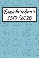 Erzieherplaner 2019 / 2020: Erzieherplaner 2019 2020 - Terminkalender A5, Kindergarten & Kita Planer, Kalender 1089391609 Book Cover