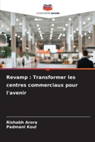 Revamp: Transformer les centres commerciaux pour l'avenir (French Edition) 6207779479 Book Cover