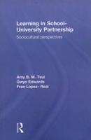 Learning in School-University Partnership: Sociocultural Perspectives 0415504791 Book Cover