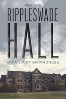 Rippleswade Hall 1528987276 Book Cover