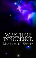 Wrath of Innocence 1727688880 Book Cover