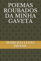 POEMAS ROUBADOS DA MINHA GAVETA B08BR25996 Book Cover