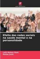 Efeito das redes sociais na saúde mental e na personalidade 6630107373 Book Cover