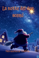 La notte dei due scemi: Racconto umoristico di Capodanno B0FTM4RVHL Book Cover