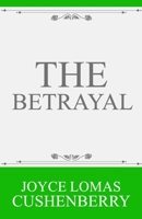 The Betrayal B0DB232CYZ Book Cover