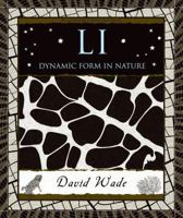 Li: Dynamic Form in Nature (Wooden Books) 0802714102 Book Cover
