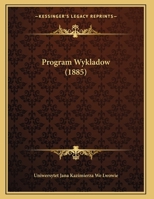 Program Wykladow (1885) 1169645925 Book Cover