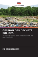 Gestion Des Déchets Solides (French Edition) 6202762454 Book Cover