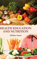 Health Education and Nutrition 9350567679 Book Cover