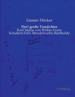 Drei Grosse Tondichter 3956980433 Book Cover