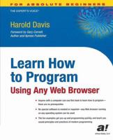 Learn How to Program Using Any Web Browser 1590591135 Book Cover