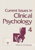 Current Issues in Clinical Psychology: Volume 4 1461567777 Book Cover