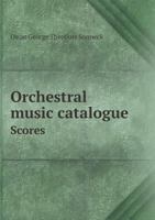Orchestral Music Catalogue Scores 9353864127 Book Cover