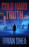 Cold Hard Truth 1648751830 Book Cover
