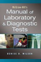 McGraw-Hill Manual of Laboratory and Diagnostic Tests 0071481524 Book Cover