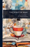 The Spirit of Man 1023618265 Book Cover