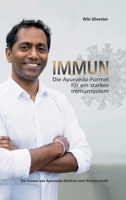 Immun: Die Ayurveda-Formel fr ein starkes Immunsystem 3347082982 Book Cover