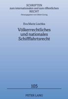 Voelkerrechtliches Und Nationales Schifffahrtsrecht 363162476X Book Cover