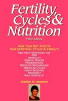 Fertility, Cycles & Nutrition 0926412345 Book Cover