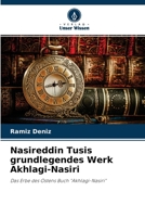 Nasireddin Tusis grundlegendes Werk Akhlagi-Nasiri: Das Erbe des Ostens Buch "Akhlagi-Nasiri" 6204152505 Book Cover